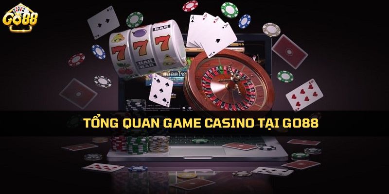 Giới thiệu game Casino tại Go88